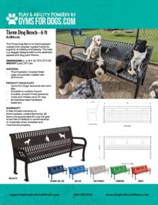 Product flyer for a 6 ft metal Dog Park bench by Gyms For Dogs featuring three dog silhouettes on the backrest. Includes photos of dogs on the bench, details on materials, dimensions, color options, warranty, and assembly instructions.